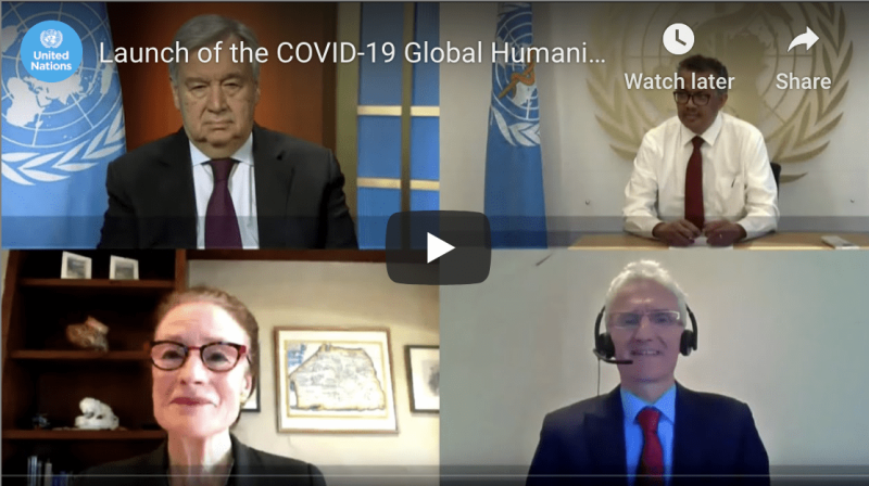 UN Launch of Global Humanitarian Response Plan for Covid 19 Cornavirus