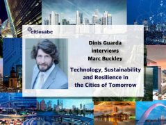 Interview With Marc Buckley: UN SDG, WEF, Tech, Sustainability & Cities of Tomorrow