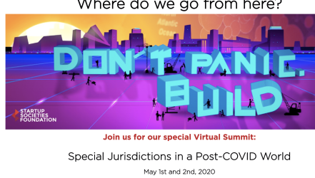 Virtual SSF Summit: Startup Societies in a Post-Covid World