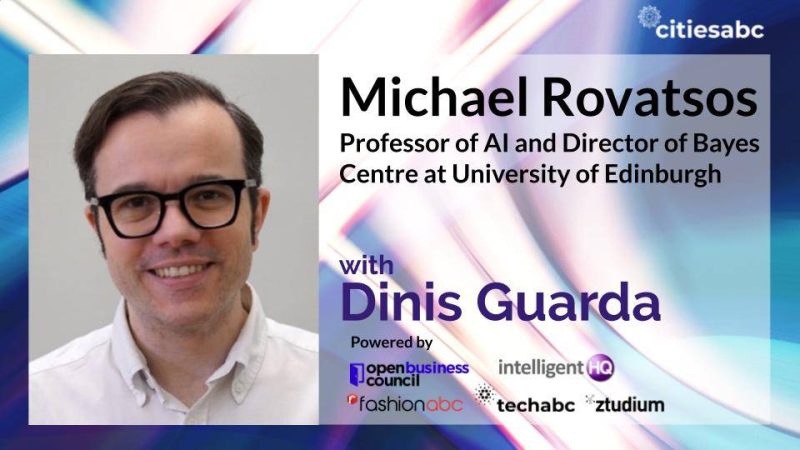 Interview Michael Rovatsos Prof AI University Of Edinburgh, Director of Bayes Centre – AI Landscape And Data Science