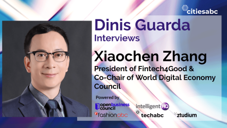 Interview with Xiaochen Zhang, President of FinTech4Good & co-Chair of World Digital Economy Council