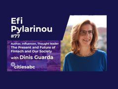 Interview Efi Pylarinou – Global Influencer, Thought leader, Author – The Present and Future of Fintech
