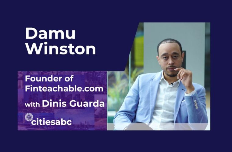 Interview Damu Winston – Founder of Finteachable.com, Covid19Funding.us And Fintech Trainer