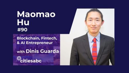 Maomao Hu – Blockchain, Fintech, AI Entrepreneur And Thought Leader