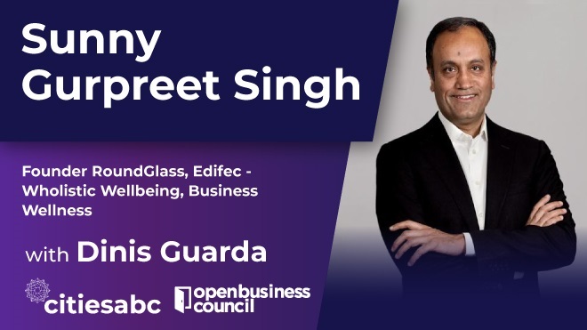 Sunny Gurpreet Singh, Founder RoundGlass, Edifec – Inspiring People With Wholistic Wellbeing, Corporate Wellness Leadership