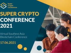 Super Crypto News launches Super Crypto Conference On Blockchain in Southeast Asia With Key Speakers From Novum Alpha