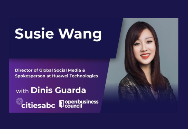 Interview with Susie Wang – Director of Global Social Media & Spokesperson at Huawei Technologies