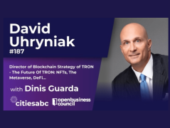 The Future Of TRON Explained In Dinis Guarda’s Latest Interview With Blockchain Director David Uhryniak